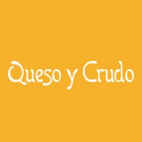 Queso y Crudo Queso y Crudo